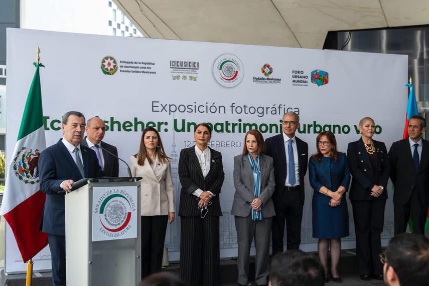 Opening of the “Icherisheher: A Living Urban Heritage” Exhibition at the Senate of Mexico